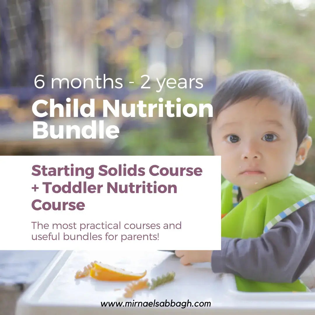 6 MONTHS TO 7 YEARS - UPGRADED CHILD NUTRITION BUNDLE - ENGLISH VERSION mirnaelsabbagh