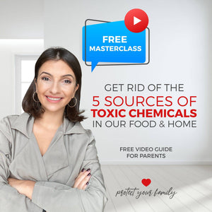 FREE: HOW TO DECREASE CHEMICAL EXPOSURE IN OUR FOOD AND HOMES MASTERCLASS - mirnaelsabbagh - Best Nutritionist in Dubai and Middle East - Mommy and health influencer in dubai and Middle East 